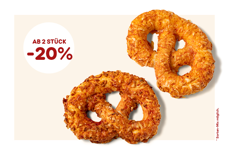 EINE BREZEL KOMMT SELTEN ALLEIN: Ab 2 Stück -20% auf Laugen-, Riesenpizza- oder Käsebrezel.