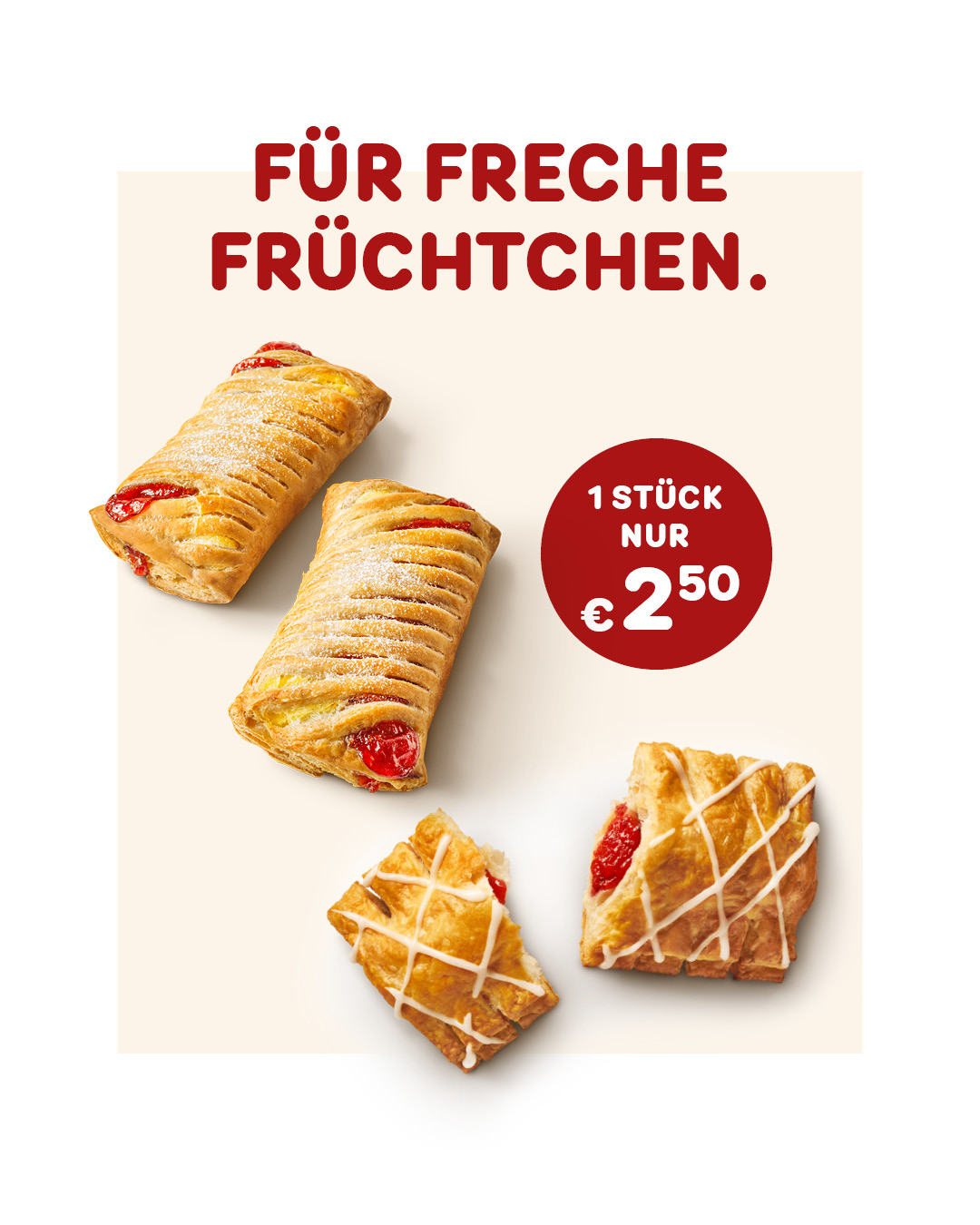 Für freche Früchtchen.
